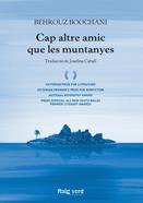 Cap altre amic que les muntanyes | 9788417925260 | Boochani, Behrouz | Llibreria Sendak