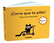 ¡Corre que te pillo! Tutu y los vehículos | 9788411582100 | Karski, Piotr | Llibreria Sendak