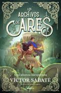 Los archivos de Ares 2 - Una alianza inesperada | 9791387598952 | Sabaté, Víctor | Librería Sendak
