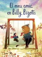 Meu amic, en Billy Bigotis | 9791387881283 | Litchfield, David | Llibreria Sendak