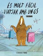 És Molt fàcil viatjar amb un os | 9791399071955 | Gusti | Llibreria Sendak