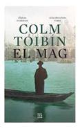 El mag | 9788417918675 | TOIBIN, COLM | Llibreria Sendak