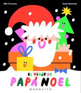 El viaje de Papá Noel | 9788412343762 | Cassany, Mia | Llibreria Sendak