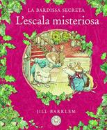 La Bardissa Secreta. L'escala misteriosa | 9788418733413 | Barklem, Jill | Llibreria Sendak