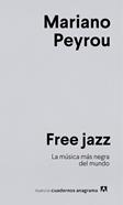 Free jazz | 9788433924278 | Peyrou, Mariano | Llibreria Sendak
