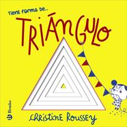 Tiene forma de... triángulo | 9788469646168 | Roussey, Christine | Librería Sendak