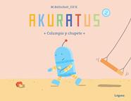 Akuratus2. Columpio y chupete | 9788494230509 | Baltscheit, Martin | Llibreria Sendak