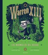 Warren XIII y los murmullos del bosque | 9788414060636 | Río, Tania del | Llibreria Sendak