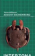 August Eschenburg (Reed) | 9789877900125 | Millhauser, Steven | Llibreria Sendak