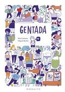 Gentada | 9788494555664 | Cassany, Mia | Librería Sendak