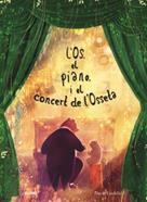 Os, el piano i el concert de l'osseta | 9788419785671 | Litchfield, David | Librería Sendak