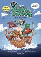 Los piratasaurios 1. ¡Mar adentro! | 9788414342985 | Feijóo, Jacobo | Llibreria Sendak