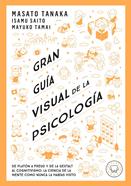Gran Guía Visual de la Psicología | 9791387748579 | Tanaka, Masato | Llibreria Sendak