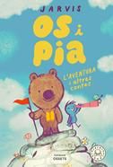 Os i Pia vol.3. L'aventura i altres contes | 9788410323230 | Jarvis | Llibreria Sendak