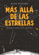 Más allá de las estrellas | 9788420444154 | Riveiro, Álex | Llibreria Sendak