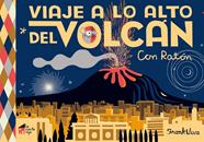 Viaje a lo alto del volcán | 9788494927683 | Viva, Frank | Llibreria Sendak
