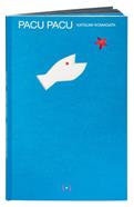 Pacu Pacu | 9782361935917 | Komagata, Katsumi | Llibreria Sendak