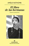 El libro de las hermanas | 9788433929723 | Nothomb, Amélie | Llibreria Sendak