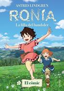 Ronia. La filla del bandoler (el còmic) | 9788419475510 | Lindgren, Astrid | Llibreria Sendak