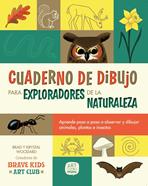 Cuaderno de dibujo para exploradores de la naturaleza | 9788426739674 | Woodard, Krystal/Woodard, Brad | Llibreria Sendak