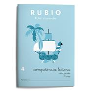 Quaderns Rubio. Competència lectora 4 | 9788415971702 | RUBIO POLO, ENRIQUE | Llibreria Sendak