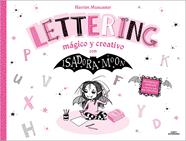 Isadora Moon - Lettering mágico y creativo | 9788419688668 | Muncaster, Harriet | Librería Sendak