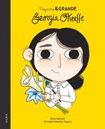 Pequeña & Grande Georgia O'Keeffe | 9788490654477 | Sánchez Vegara, Mª Isabel | Llibreria Sendak