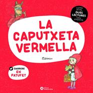 DUES LECTURES. La Caputxeta Vermella. El Patufet | 9788419028006 | Llibreria Sendak