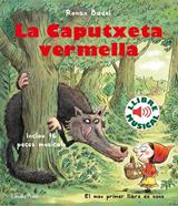 La Caputxeta vermella. Llibre musical | 9788418135323 | Badel, Ronan | Llibreria Sendak
