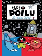Petit Poilu 12 - La Planète Coif'tif | 9782800154480 | Bailly, Pierre / Fraipont, Céline | Llibreria Sendak