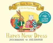 Hare's New Dress | 9781035044962 | JULIA DONALDSON | Llibreria Sendak