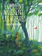 Comment naissent les arbres | 9791040115618 | Berbérian, Charles | Llibreria Sendak