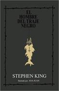 El hombre del traje negro | 9788416830374 | King, Stephen | Llibreria Sendak