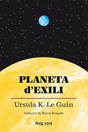 Planeta d'exili | 9788419206497 | Le Guin, Ursula K. | Llibreria Sendak