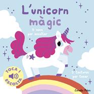 L'unicorn màgic. Toca i escolta | 9788413899916 | Billet, Marion | Llibreria Sendak
