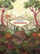 Topópolis | 9788409663569 | Batlle Fillol, Alexandre | Llibreria Sendak