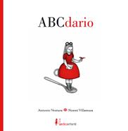 AbcDario | 9788417651749 | Ventura, Antonio;Villamuza, Noemí | Librería Sendak