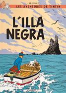 Les aventures de Tintín. L'illa Negra | 9788426110596 | HERGE-TINTIN CATALAN | Librería Sendak