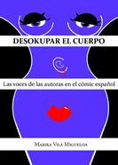 Desokupar el cuerpo | 9788409580064 | MARIKA VILA MIGUELOA | Llibreria Sendak