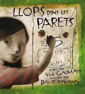 Llops dins les parets | 9788495825797 | Gaiman, Neil / McKean, Dave | Librería Sendak