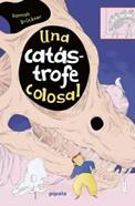 Una catástrofe colosal | 9791399191110 | Brückner, Hannah | Llibreria Sendak