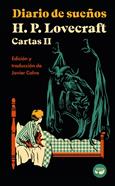 Diario de sueños. Cartas de H. P. Lovecraft, Vol. II. | 9788419550118 | Lovecraft, H. P. | Llibreria Sendak