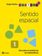 Sentido espacial 1. Capicúa 3 años | 9788421879689 | Alsina Pastells, Àngel | Librería Sendak