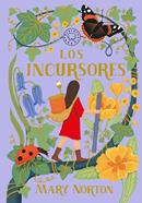 Los incursores | 9791387748180 | Norton, Mary | Llibreria Sendak