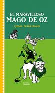 El maravilloso mago de Oz | 9788426134691 | Baum | Llibreria Sendak