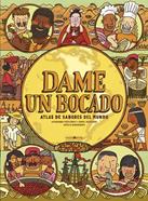 Dame un bocado | 9788418184741 | Mizielinska, Aleksandra / Mizielinski, Daniel | Llibreria Sendak