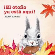 ¡El otoño ya está aquí! | 9788426144294 | Asensio Navarro, Albert | Librería Sendak