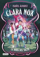 Clara Nox 3. La hora del salto | 9788408320630 | Álvarez, Isabel | Llibreria Sendak