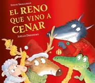 El reno que vino a cenar (La ovejita que vino a cenar) | 9788448871239 | Smallman, Steve | Llibreria Sendak