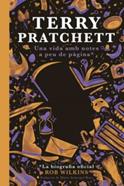 TERRY PRATCHETT Una vida amb notes a peu de pàgina | 9788412493061 | Wilkins, Rob | Llibreria Sendak